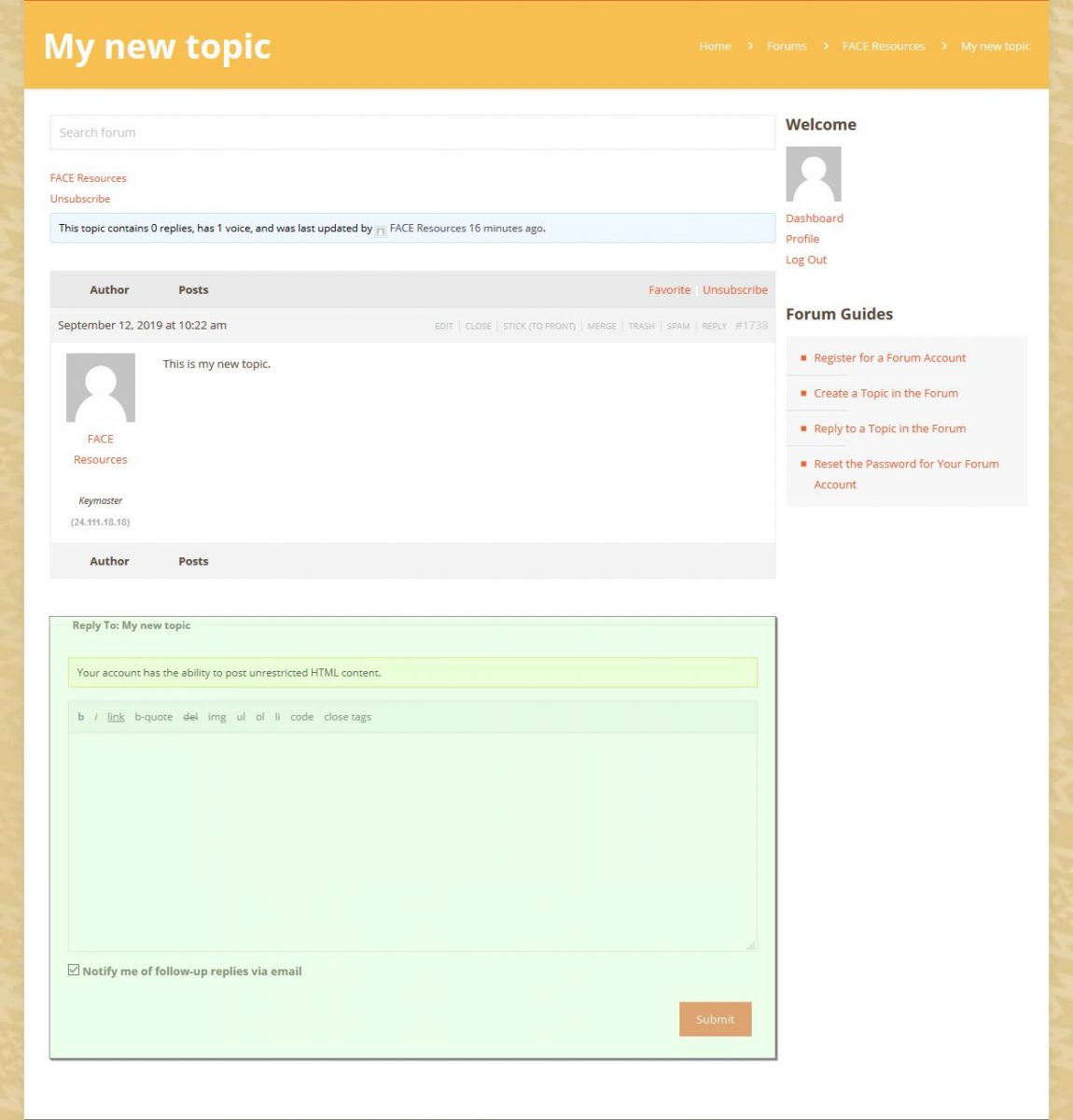 Reply to a Topic in the Forum - Step 3: Fill out the reply form.