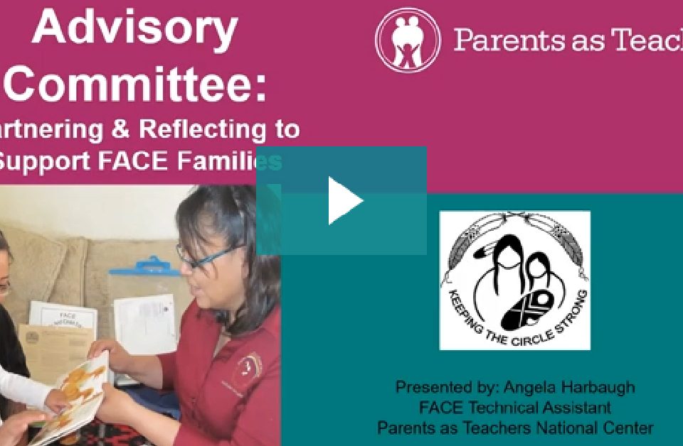 Advisory Committee: Partnering & Reflecting to Support FACE Families
